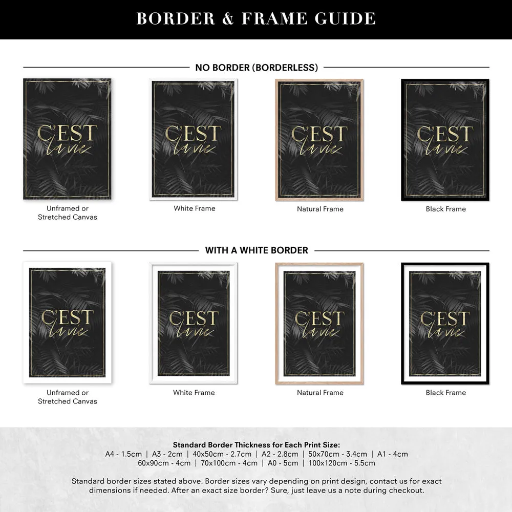 C'est La Vie Dark (faux look foil) - Art Print